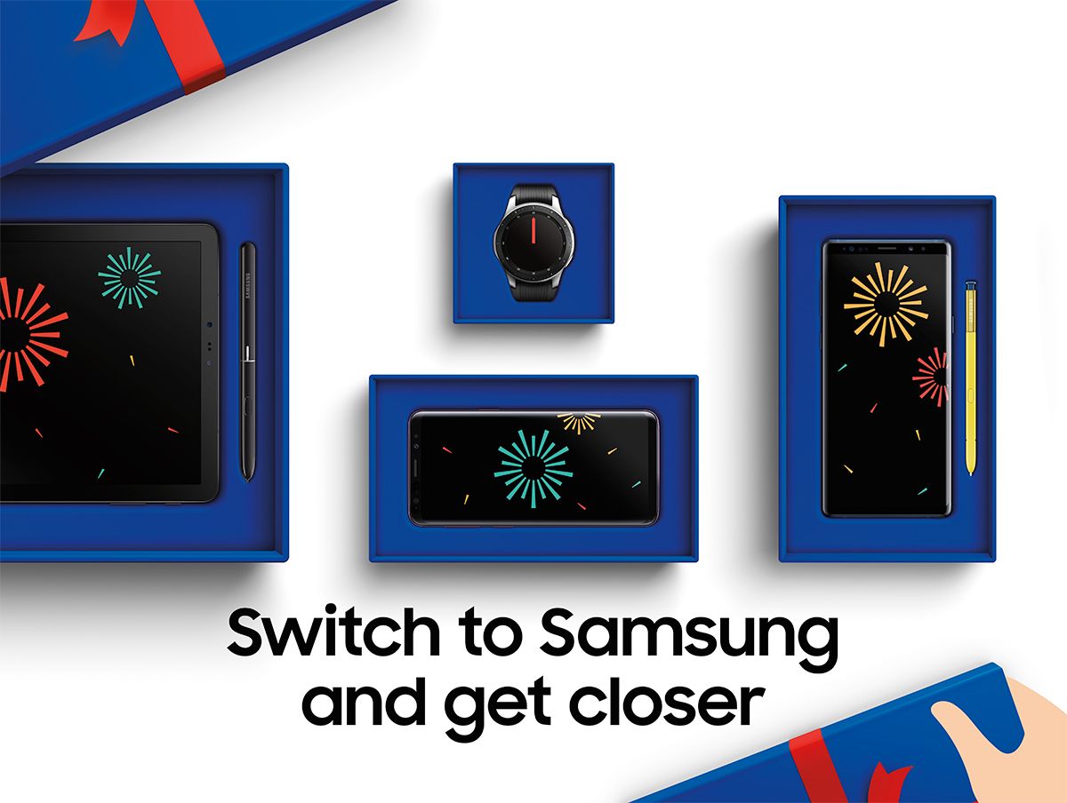 Switch to Samsung and get closer